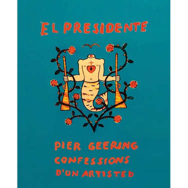 Pier Geering: El Presidente