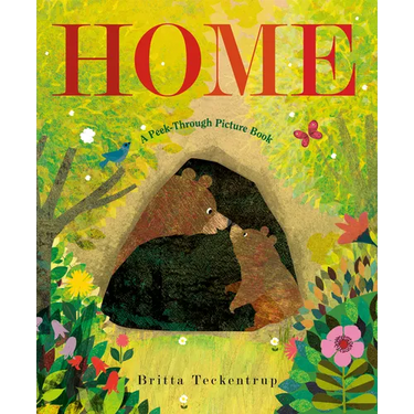 Home: A Peek-Through Picture Book