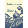 Reading Herodotus: A Study of the Logoi in Book 5 of Herodotus' Histories