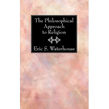 The Philosophical Approach to Religion