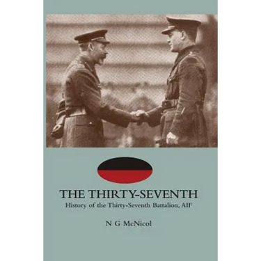 THIRTY-SEVENTHHistory of the Thirty-Seventh Battalion, AIF