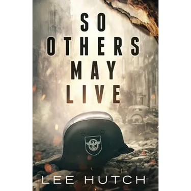 So Others May Live
