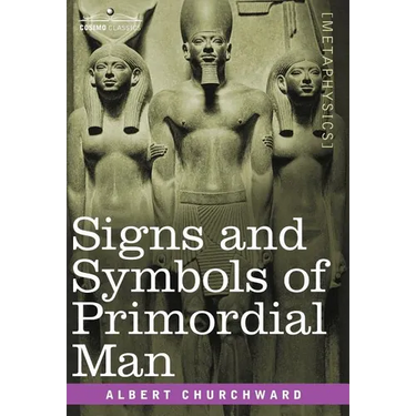 Signs and Symbols of Primordial Man