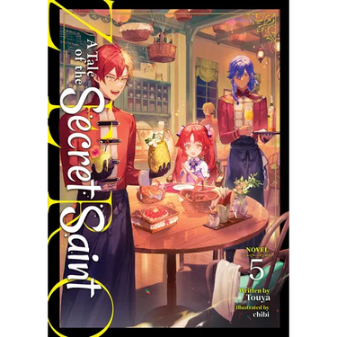 A Tale of the Secret Saint Zero (Light Novel) Vol. 5