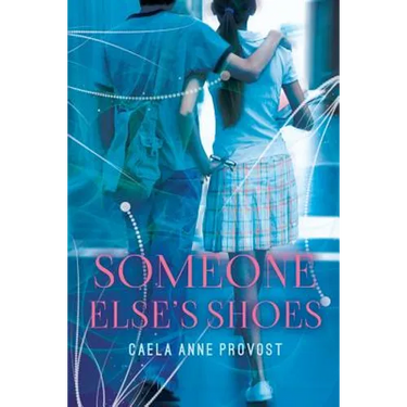 Someone Else's Shoes