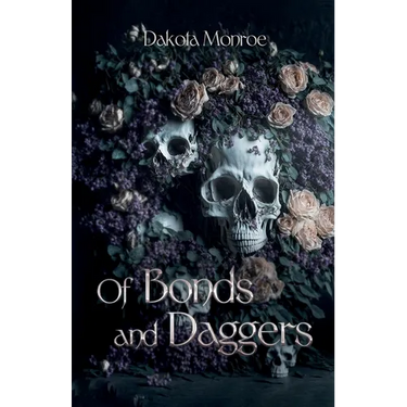 Of Bonds and Daggers