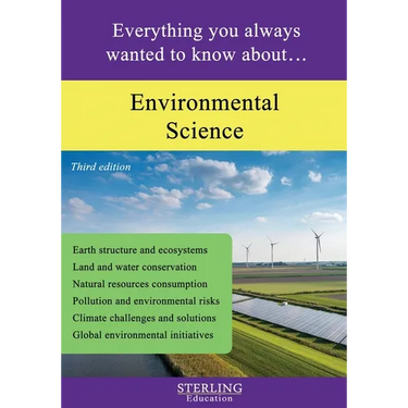 Environmental Science: Everything You Always Wanted to Know About...