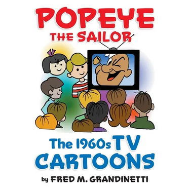 Popeye the Sailor: The 1960s TV Cartoons