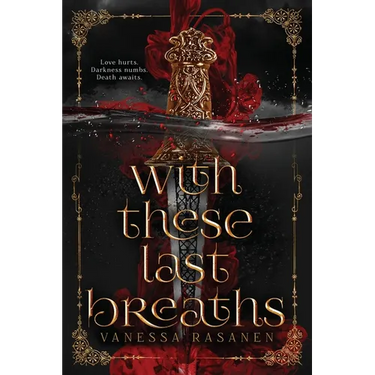 With These Last Breaths