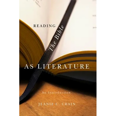 Reading the Bible as Literature: An Introduction