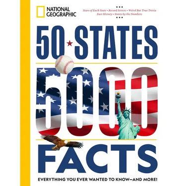 50 States, 5,000 Facts: Everything You Ever Wanted to Know - And More!