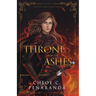 A Throne from the Ashes