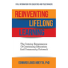 Reinventing Lifelong Learning: The Coming Renaissance of Continuing Education and Community Outreach