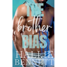 The Brother Bias