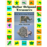Dollar Origami Treasures: Over 50 Exciting Projects