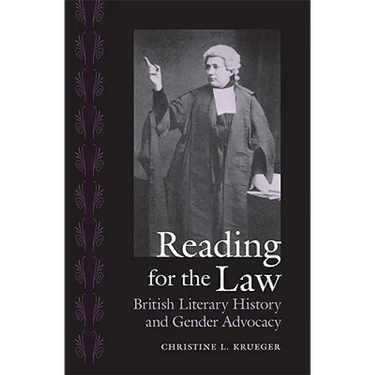 Reading for the Law: British Literary History and Gender Advocacy
