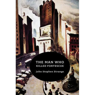 The Man Who Killed Fortescue