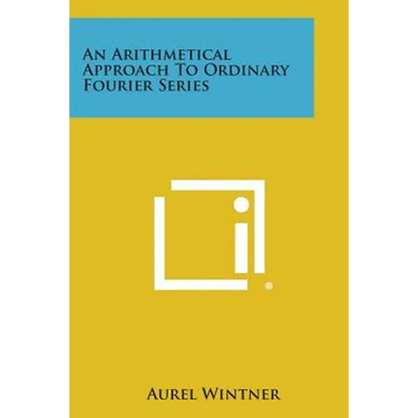 An Arithmetical Approach to Ordinary Fourier Series