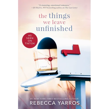 The Things We Leave Unfinished