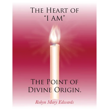 The Heart of "i Am" the Point of Divine Origin.