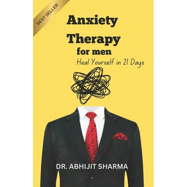 Anxiety Therapy for Men: Heal Yourself in 21 Days