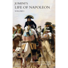 JOMINI's LIFE OF NAPOLEON: Volume 1