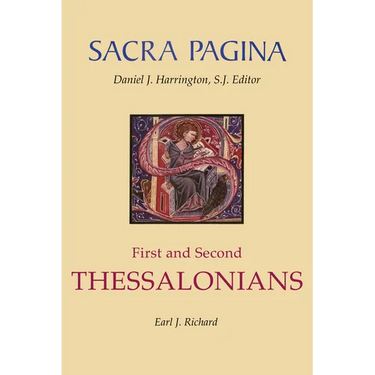 Sacra Pagina: First and Second Thessalonians