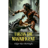 Tarzan The Magnificent