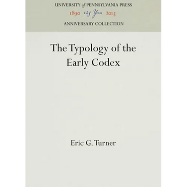 The Typology of the Early Codex
