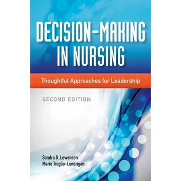 Decision-Making in Nursing: .