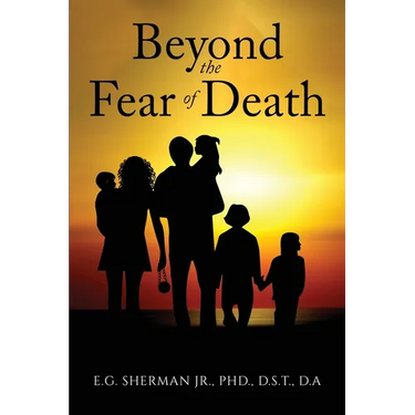 Beyond the Fear of Death