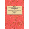 Genealogical and Heraldic History of the Commoners of Great Britain and Ireland. in Four Volumes. Volume IV