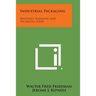 Industrial Packaging: Materials Handling and Packaging Series