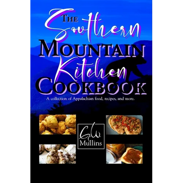 The Southern Mountain Kitchen Cookbook