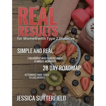 Real Results: for Women with Type 2 Diabetes