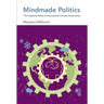Mindmade Politics: The Cognitive Roots of International Climate Governance