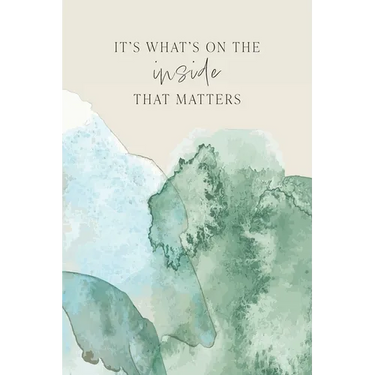 It's What's On The Inside That Matters