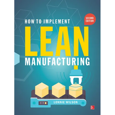 How to Implement Lean Manufacturing 2e (Pb)