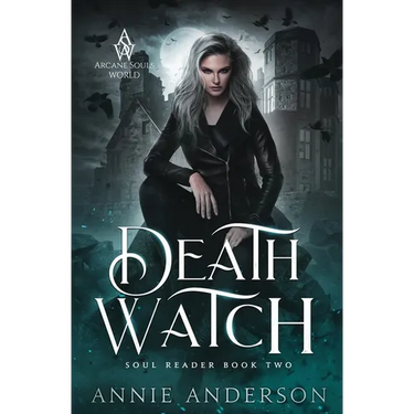 Death Watch: Arcane Souls World