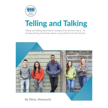 Telling and Talking for the first time 12-16 Years - A Guide for Parents