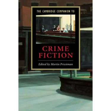 The Cambridge Companion to Crime Fiction