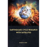 Earthquake cycle research with satellites