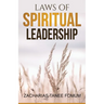 Laws of Spiritual Leadership
