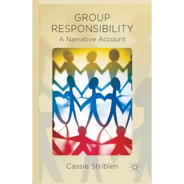 Group Responsibility: A Narrative Account