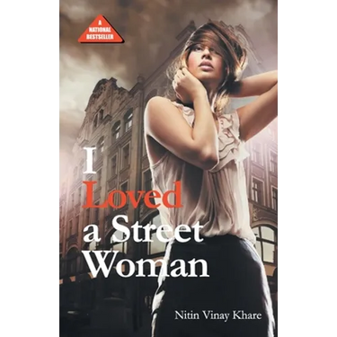 I Loved A Street Woman (PB) English