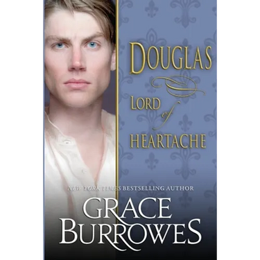 Douglas: Lord of Heartache