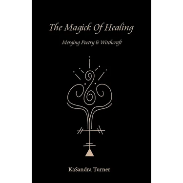 The Magick of Healing