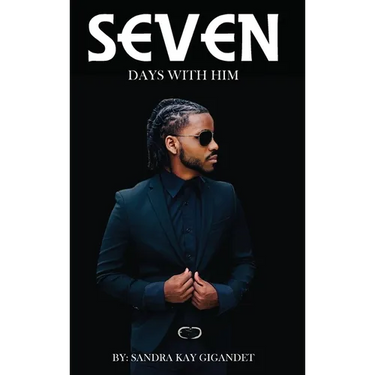 Seven Days With Him