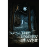The Unseen Player