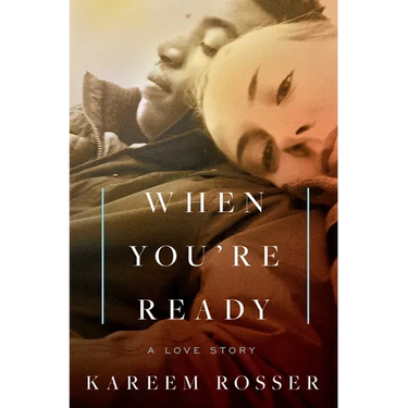 When You're Ready: A Love Story